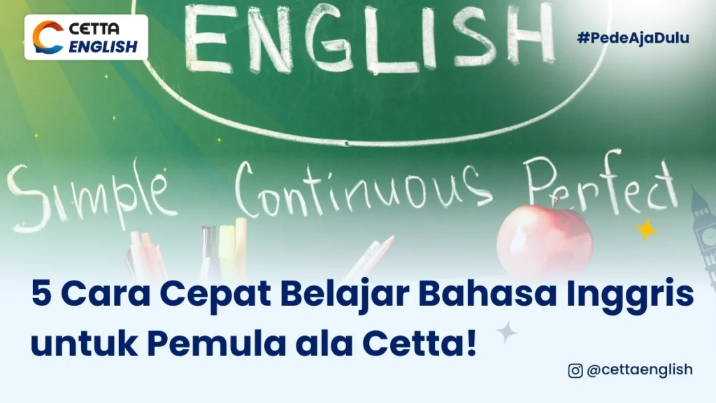 papan tulis bertulisan english untuk pemula|seorang pria sedang belajar untuk mengingkatkan skill bahasa inggrisnya menggunakan cara cepat belajar bahasa inggris untuk pemula dari tutor Cetta