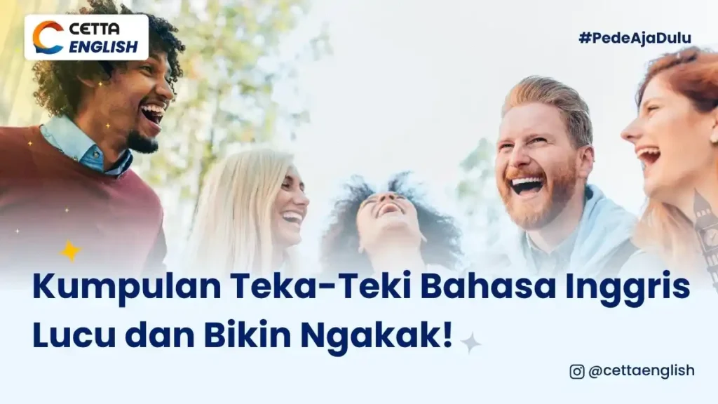 teman-teman yang saling memberikan teka-teki bahasa inggris lucu|Kumpulan Teka-Teki Bahasa Inggris Lucu yang Bikin Mikir & Ngakak!