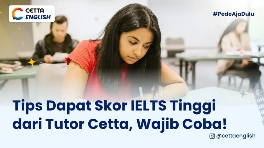 ilustrasu seorang perempuan yang belajar dengan tips dapat skor IELTS tinggi|Tips dapat skor ielts bagus dari tutor Cetta