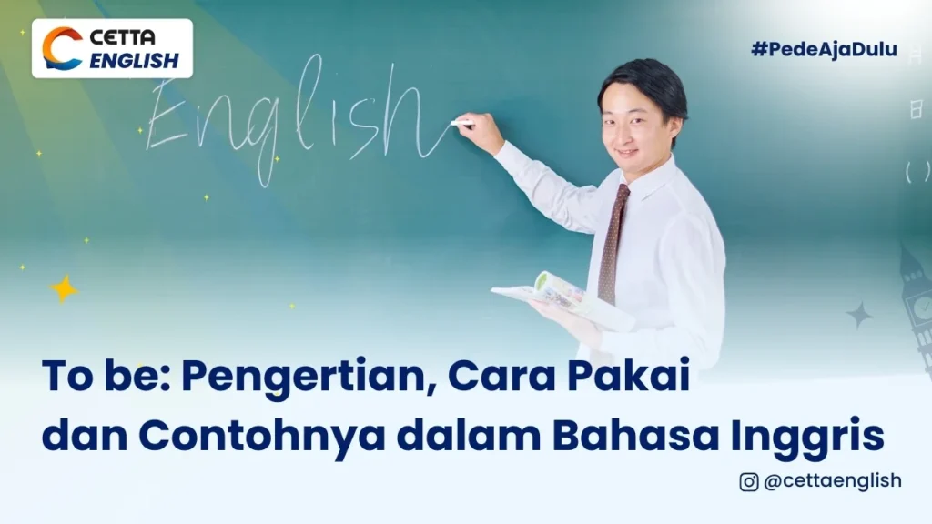 seorang guru menulis di papan tulis depan kelas|To be: Pengertian