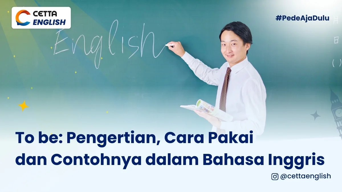 seorang guru menulis di papan tulis depan kelas|To be: Pengertian